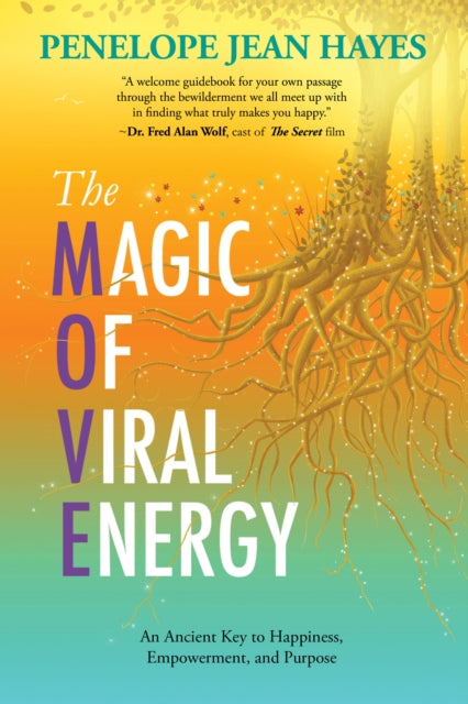 Book cover of: Magic of Viral Energy. By: Penelope Jean Hayes