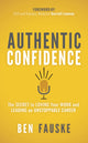 Book cover of: Authentic Confidence. By: Ben Fauske