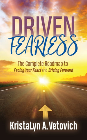 Driven Fearless