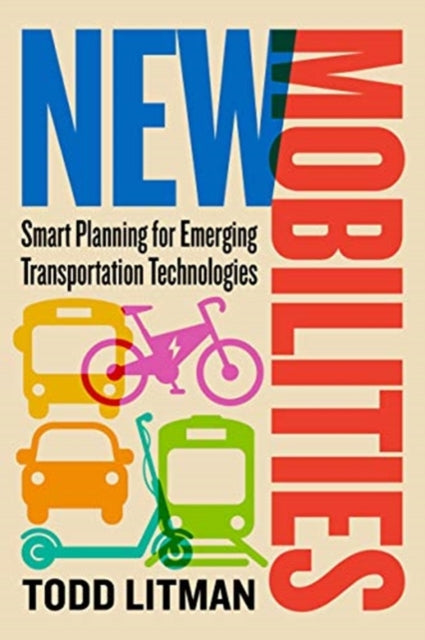Book cover of: New Mobilities. By: Todd Litman