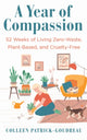 Book cover of: Year of Compassion. By: Colleen Patrick-Goudreau