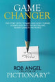 Book cover of: Game Changer. By: Robert Angel