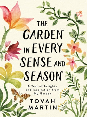 Garden in Every Sense and Season