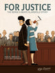 Book cover of: For Justice: The Serge & Beate Klarsfeld Story. By: Pascal Bresson