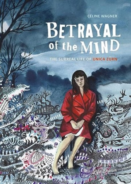 Book cover of: Betrayal of the Mind. By: Céline Wagner