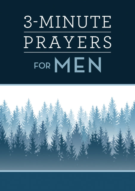 Book cover of: 3-Minute Prayers for Men