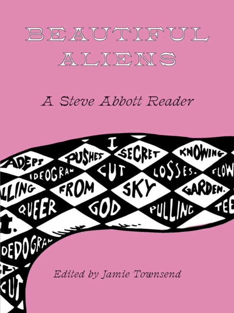 Book cover of: Beautiful Aliens. By: Steve Abbott