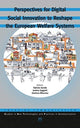 Book cover of: Perspectives for Digital Social Innovation to Reshape the European Welfare Systems. By: F. Davide