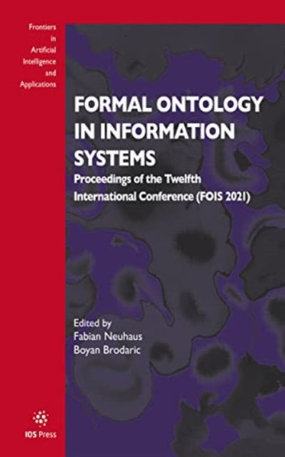 Book cover of: Formal Ontology in Information Systems. By: F. Neuhaus
