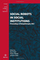 Book cover of: Social Robots in Social Institutions