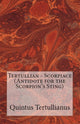 Book cover of: Scorpiace. By: Tertullian