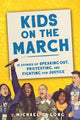 Book cover of: Kids on the March. By: Michael Long