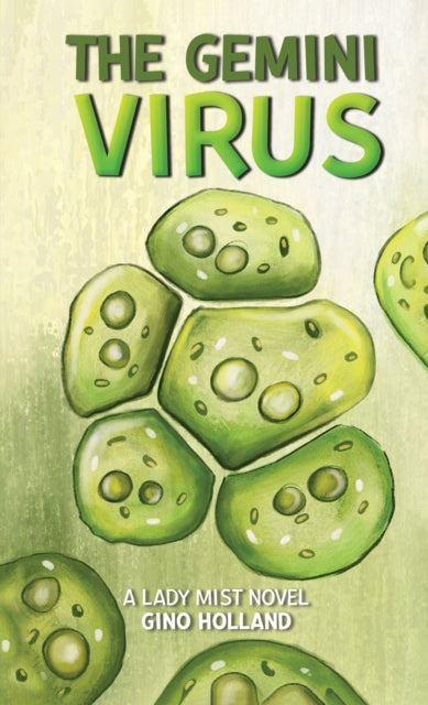 Book cover of: Gemini Virus. By: Gino Holland