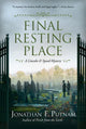 Book cover of: Final Resting Place. By: Jonathan F. Putnam