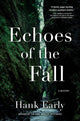 Book cover of: Echoes of the Fall. By: Hank Early