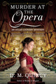 Book cover of: Murder at the Opera. By: D. M. Quincy