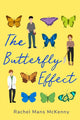 Book cover of: Butterfly Effect. By: Rachel McKenny