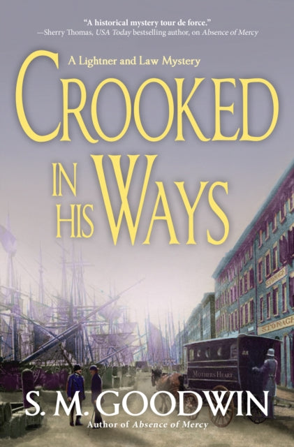 Book cover of: Crooked in His Ways. By: S. M. Goodwin
