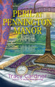 Book cover of: Peril at Pennington Manor. By: Tracy Gardner
