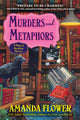 Book cover of: Murders and Metaphors. By: Amanda Flower
