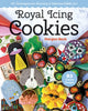 Book cover of: Royal Icing Cookies. By: Morgan Beck