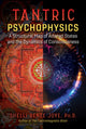 Book cover of: Tantric Psychophysics. By: Shelli Renée Joye
