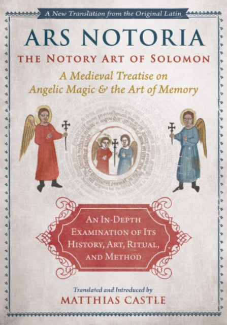 Book cover of: Ars Notoria: The Notory Art of Solomon. By: Matthias Castle