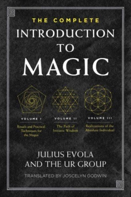 Book cover of: Complete Introduction to Magic. By: Julius Evola