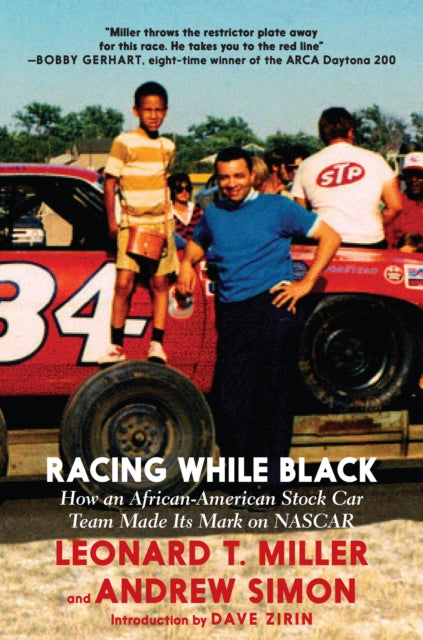 Book cover of: Racing While Black. By: Leonard T. Miller