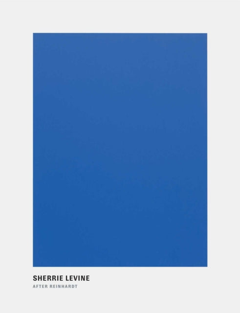 Book cover of: Sherrie Levine: After Reinhardt. By: Christopher D'Amelio