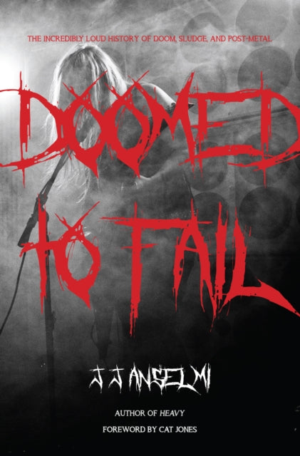 Book cover of: Doomed to Fail. By: J. J. Anselmi