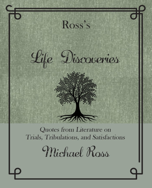 Book cover of: Ross's Life Discoveries. By: Michael Ross