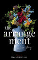 Book cover of: Arrangement: A Love Story. By: David Winkler
