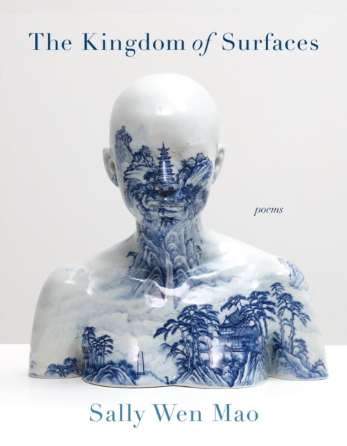 Book cover of: Kingdom of Surfaces. By: Sally Wen Mao