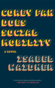 Book cover of: Corey Fah Does Social Mobility. By: Isabel Waidner