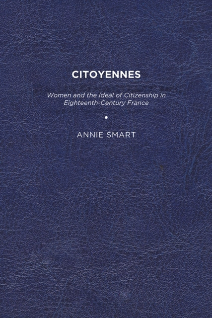 Book cover of: Citoyennes. By: Annie K. Smart