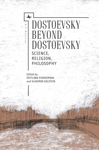 Book cover of: Dostoevsky Beyond Dostoevsky. By: Vladimir Golstein