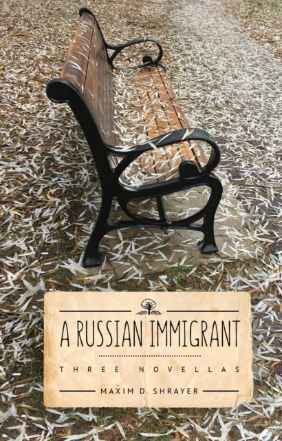 Book cover of: Russian Immigrant. By: Maxim D. Shrayer