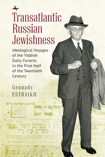Book cover of: Transatlantic Russian Jewishness. By: Gennady Estraikh
