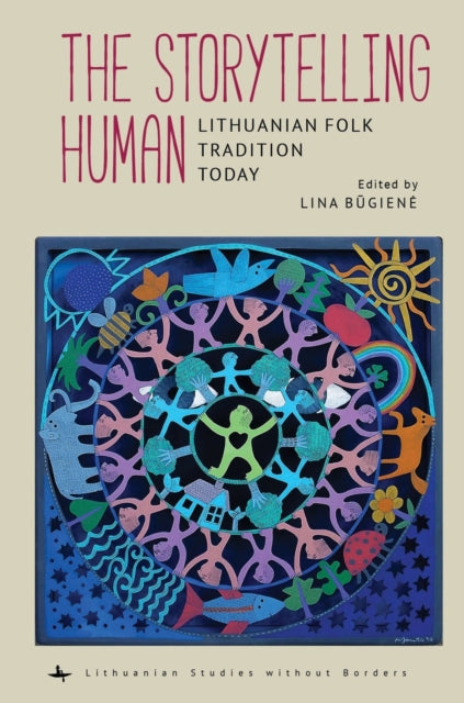 Book cover of: Storytelling Human. By: Lina Būgienė