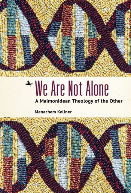 Book cover of: We Are Not Alone. By: Menachem Kellner