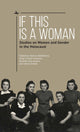 Book cover of: If This Is a Woman. By: Denisa Nesťáková