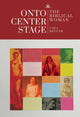 Book cover of: Onto Center Stage. By: Sara Reguer