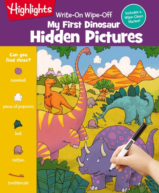 Book cover of: My First Dinosaur Hidden Pictures. By: Highlights