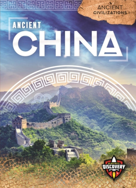 Book cover of: Ancient China. By: Emily Rose Oachs