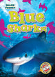 Book cover of: Blue Sharks. By: Thomas K. Adamson