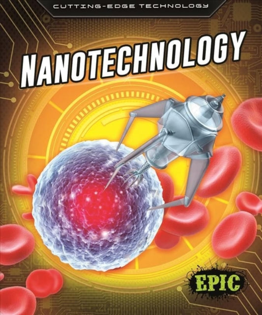 Book cover of: Nanotechnology. By: Betsy Rathburn