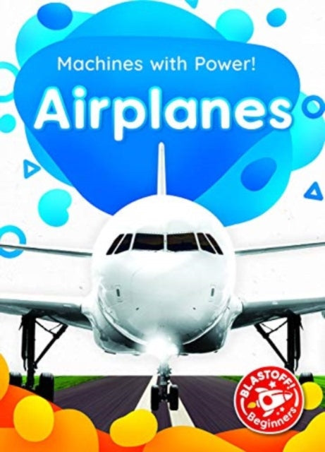 Book cover of: Airplanes. By: Derek Zobel