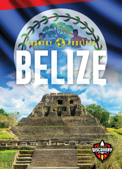 Book cover of: Belize. By: Alicia Z. Klepeis