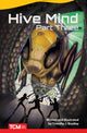 Book cover of: Hive Mind: Part Three. By: Timothy Bradley